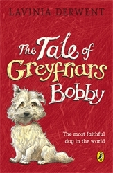 Book cover of The Tale of Greyfriars Bobby by Lavinia Derwent