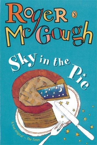 Book cover of Sky in the Pie by Roger McGough