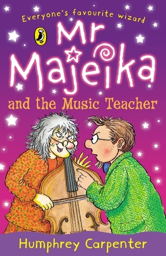 Book cover of Mr Majeika and the Music Teacher by Humphrey Carpenter