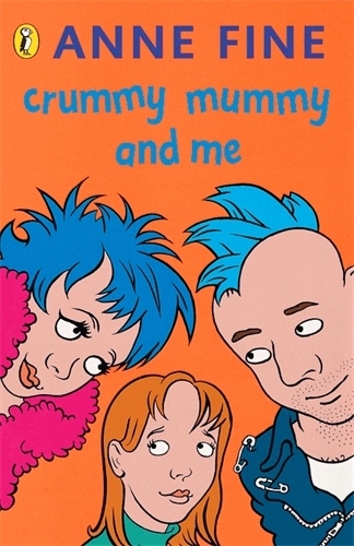 Book cover of Crummy Mummy and Me by Anne Fine