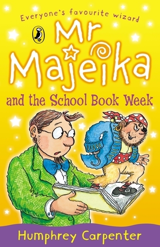 Book cover of Mr Majeika and the School Book Week by Humphrey Carpenter