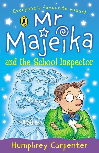 Book cover of #11 - Mr Majeika and the School Inspector by Humphrey Carpenter
