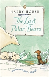 Book cover of The Last Polar Bears by Harry Horse