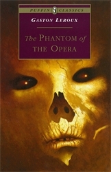 Book cover of The Phantom of the Opera by Gaston Leroux
