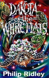 Book cover of Dakota of the White Flats by Philip Ridley