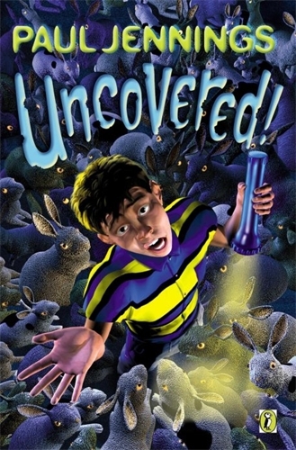 Book cover of Uncovered! by Paul Jennings