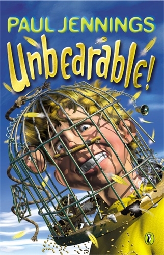 Book cover of Unbearable! by Paul Jennings
