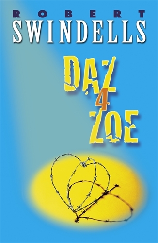 Book cover of Daz 4 Zoe by Robert Swindells