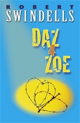 Book cover of Daz 4 Zoe by Robert Swindells