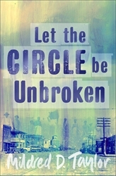 Book cover of Let the Circle be Unbroken by Mildred Taylor