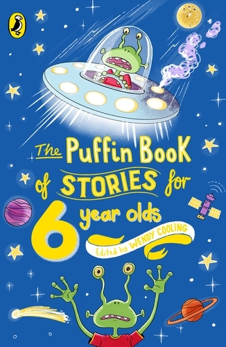 Book cover of The Puffin Book of Stories for Six-year-olds by Wendy Cooling