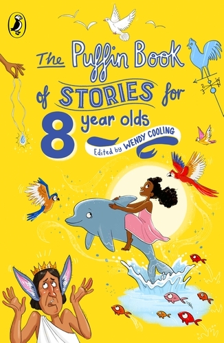 Book cover of The Puffin Book of Stories for Eight-year-olds by Wendy Cooling