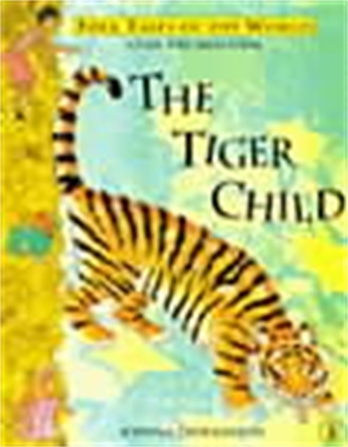 Book cover of The Tiger Child by Joanna Troughton