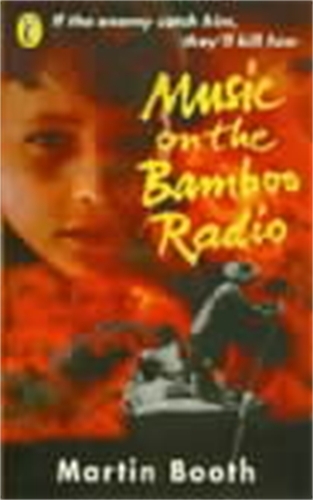 Book cover of Music on the Bamboo Radio by Martin Booth