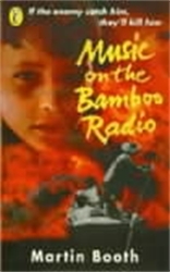 Book cover of Music on the Bamboo Radio by Martin Booth