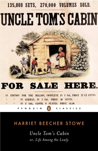 Book cover of Uncle Tom's Cabin by Harriet Stowe