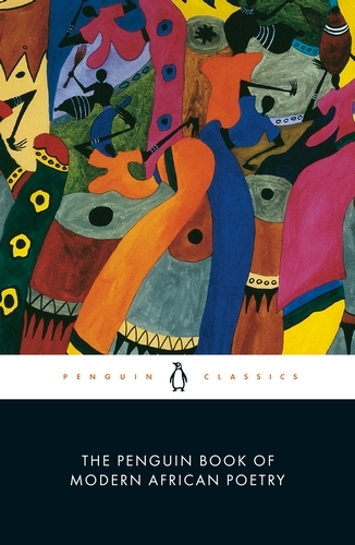 Book cover of The Penguin Book of Modern African Poetry by Gerald Moore