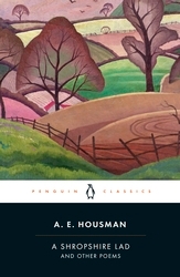 Book cover of A Shropshire Lad and Other Poems by A.E. Housman