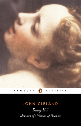 Book cover of Fanny Hill or Memoirs of a Woman of Pleasure by John Cleland