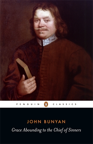 Book cover of Grace Abounding to the Chief of Sinners by John Bunyan