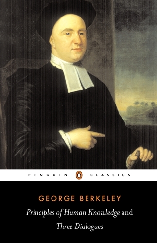 Book cover of Principles of Human Knowledge and Three Dialogues by George Berkeley
