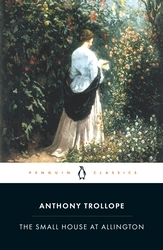 Book cover of The Small House at Allington by Anthony Trollope
