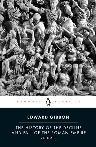 Book cover of #1 - The History of the Decline and Fall of the Roman Empire by Edward Gibbon