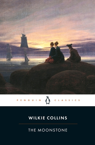 Book cover of The Moonstone by Wilkie Collins