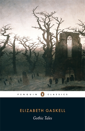 Book cover of Gothic Tales by Elizabeth Gaskell