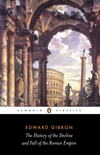 Book cover of The History of the Decline and Fall of the Roman Empire by Edward Gibbon