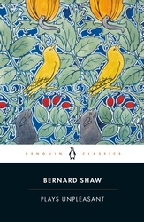 Book cover of Plays Unpleasant by George Bernard Shaw