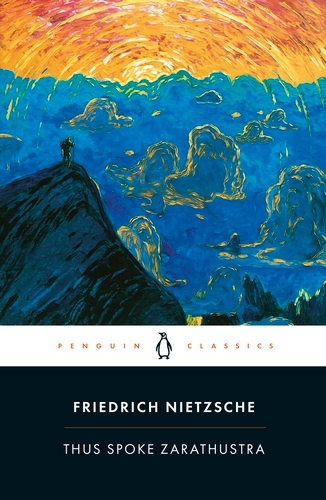 Book cover of Thus Spoke Zarathustra by Friedrich Nietzsche