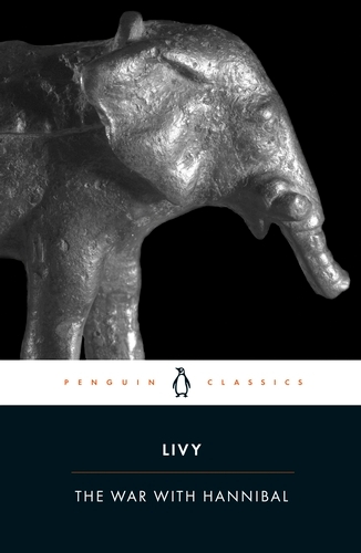 Book cover of The War with Hannibal by Livy