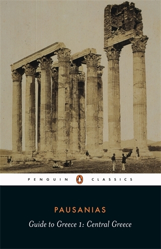 Book cover of Guide to Greece by Pausanias