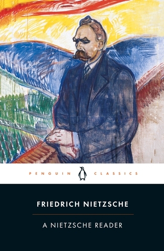 Book cover of A Nietzsche Reader by Friedrich Nietzsche