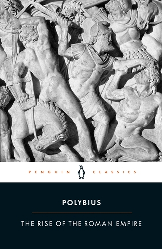 Book cover of The Rise of the Roman Empire by Polybius