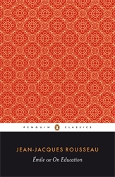 Book cover of Emile; or On Education by Jean-Jacques Rousseau