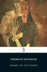 Book cover of Human, All Too Human by Friedrich Nietzsche
