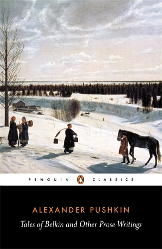 Book cover of Tales of Belkin and Other Prose Writings by Alexander Pushkin