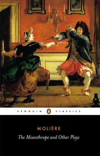 Book cover of The Misanthrope and Other Plays by Jean-Baptiste Moliere