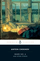 Book cover of Ward No. 6 and Other Stories, 1892-1895 by Anton Chekhov