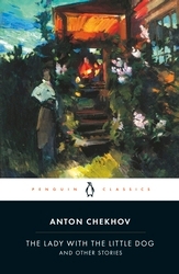 Book cover of The Lady with the Little Dog and Other Stories, 1896-1904 by Anton Chekhov