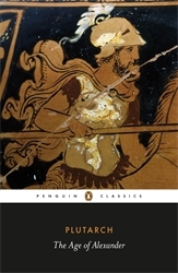 Book cover of The Age of Alexander by Plutarch