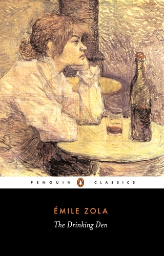 Book cover of The Drinking Den by Emile Zola