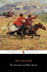 Book cover of The Cossacks and Other Stories by Leo Tolstoy