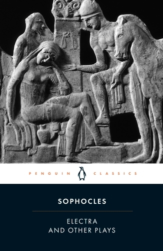 Book cover of Electra and Other Plays by Sophocles