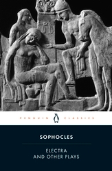 Book cover of Electra and Other Plays by Sophocles