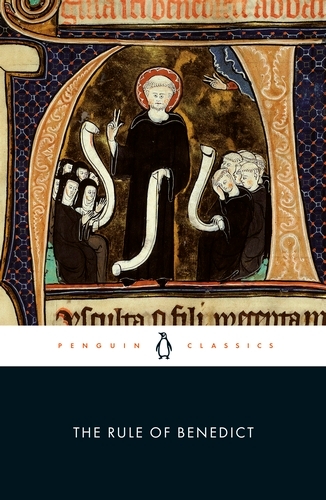 Book cover of The Rule of Benedict by St Benedict