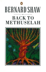 Book cover of Back to Methuselah by George Bernard Shaw