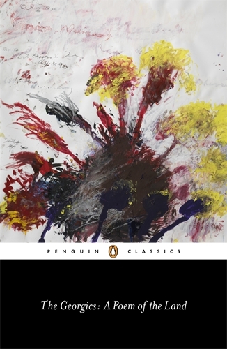 Book cover of The Georgics: A Poem of the Land by Virgil